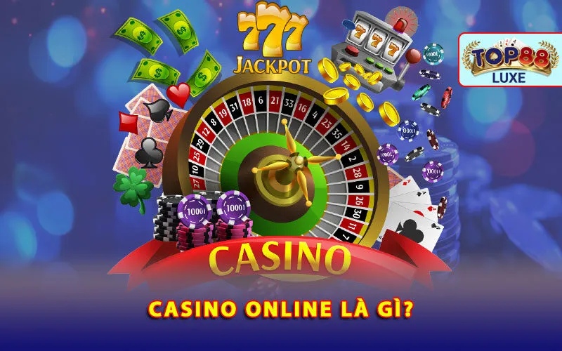 casino-online-la-gi